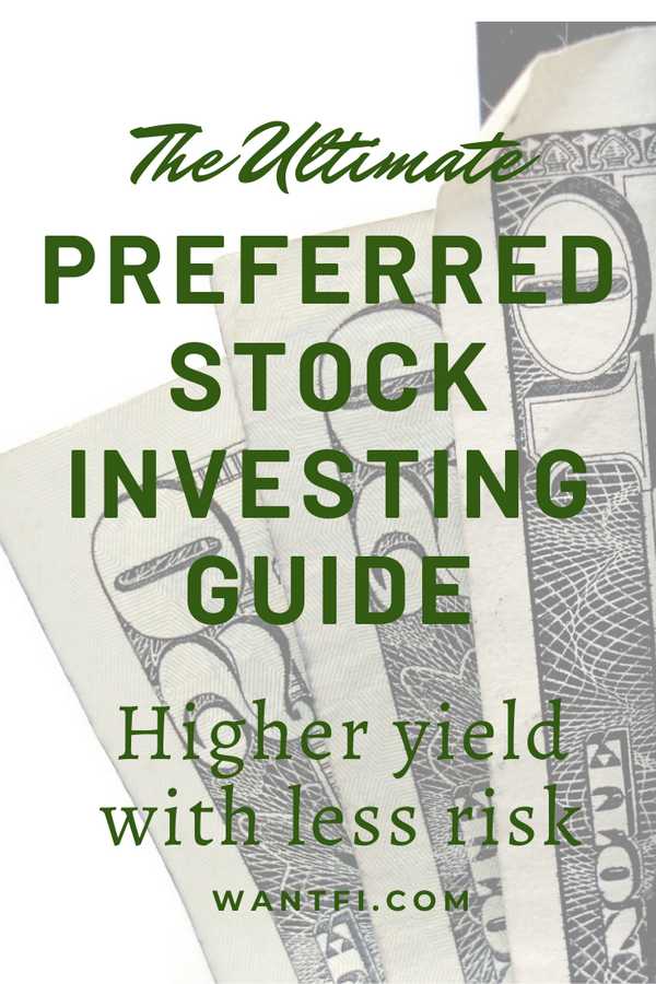 Preferred Stock Investing Guide: 11 Rules For More Yield and Less Risk