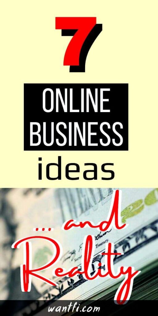 Review 7 Online Business Ideas: Read First Before You Start